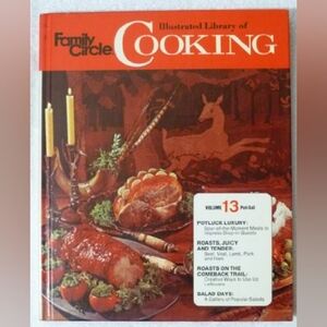 Family Circle Illustrated Library of Cooking Volume 13